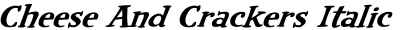 Cheese And Crackers Italic